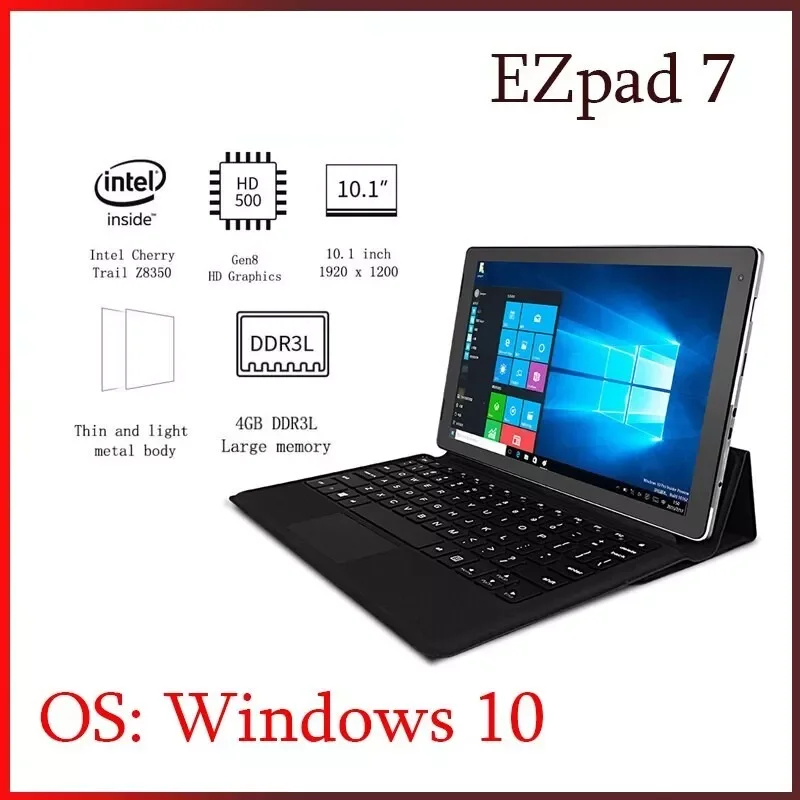 10.1 INCH EZpad 7 Windows 10 Z8350 CPU 2 in1 Tablet PC 64 Bit System 1920 x 1200 IPS P7 HDMI-Compatible USB 3.0 Dual Camera